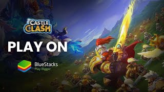 How to Play Castle Clash: Guild Royale on PC with BlueStacks screenshot 4