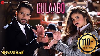 Gulaabo - Full Video| Shaandaar | Alia Bhatt & Shahid Kapoor | Vishal Dadlani | Amit Trivedi screenshot 5