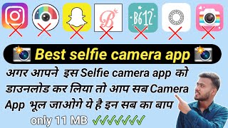 Best Camera App for selfie, android, iphone | Best selfie camera app 2023 | Professional  Camera App screenshot 1