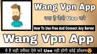Wang Vpn App || Wang Vpn How To Use || Wang Vpn || Wang Vpn Free Fire || Wang Vpn Pung Lite screenshot 2