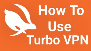 How to use Turbo VPN - Secure VPN Proxy screenshot 4